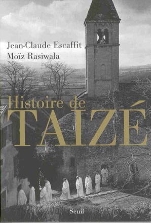 HISTOIRE DE TAIZE