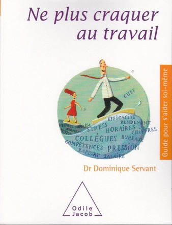 NE PLUS CRAQUER AU TRAVAIL