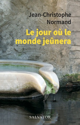 LE JOUR OU LE MONDE JEUNERA