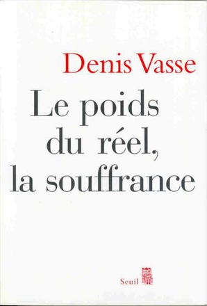 LE POIDS DU REEL, LA SOUFFRANCE