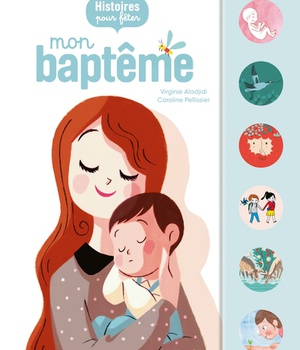 HISTOIRES POUR FETER MON BAPTEME