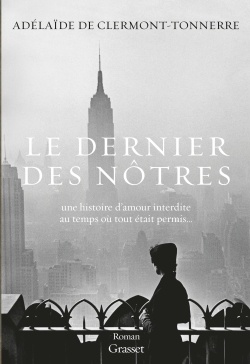 LE DERNIER DES NOTRES - ROMAN