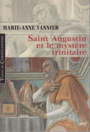 SAINT AUGUSTIN ET LE MYSTERE TRINITAIRE