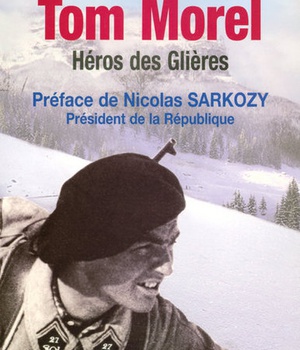 TOM MOREL, HEROS DES GLIERES