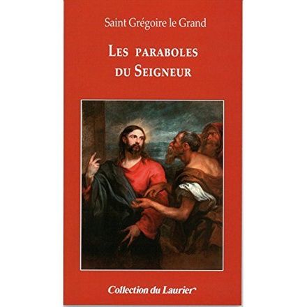 LES PARABOLES DU SEIGNEUR