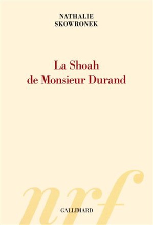 LA SHOAH DE MONSIEUR DURAND