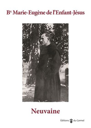 NEUVAINE A BIENHEUREUX MARIE-EUGENE