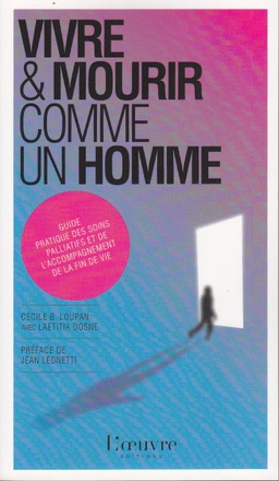VIVRE ET MOURIR COMME UN HOMME
