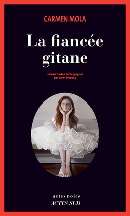 ELENA BLANCO - T01 - LA FIANCEE GITANE