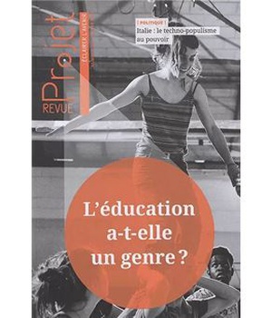 REVUE PROJET N 368 :L'EDUCATION A-T-ELLE UN GENRE? - FEVRIER 2019
