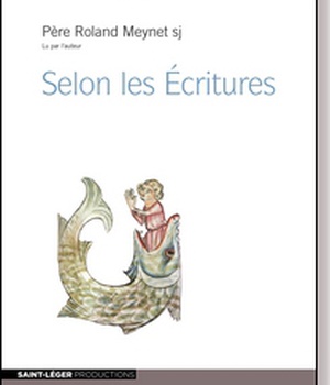 SELON LES ECRITURES