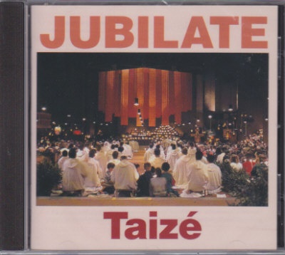 CD TAIZE JUBILATE!