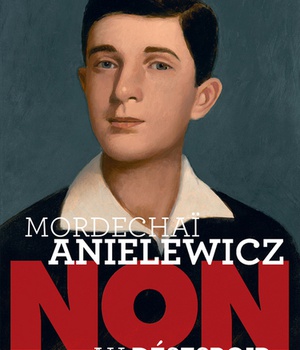 MORDECHAI ANIELEWICZ : "NON AU DESESPOIR"