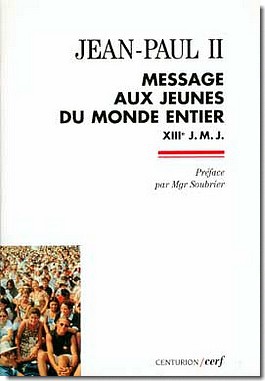 MESSAGE AUX JEUNES DU MONDE ENTIER