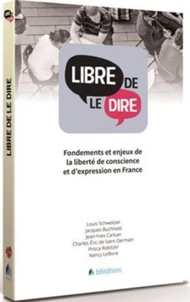 LIBRE DE LE DIRE