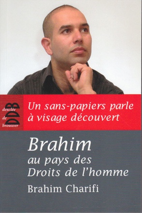 BRAHIM AU PAYS DES DROITS DE L'HOMME