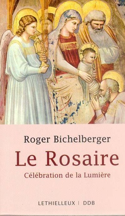 LE ROSAIRE - CELEBRATION DE LA LUMIERE
