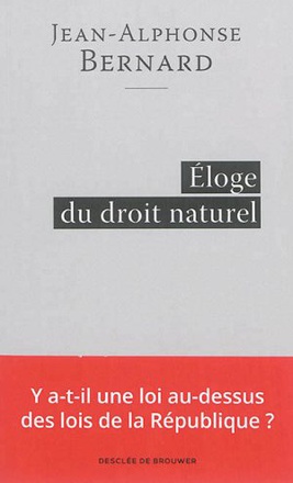 ELOGE DU DROIT NATUREL
