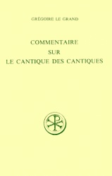 SC 314 COMMENTAIRE SUR LE CANTIQUE DES CANTIQUES
