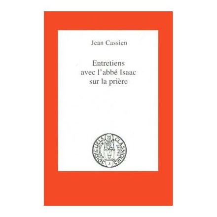 ENTRETIENS AVEC LABBE ISAAC SUR LA PRIERE