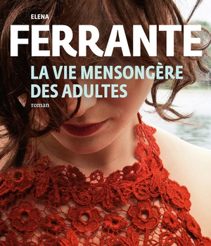 LA VIE MENSONGERE DES ADULTES