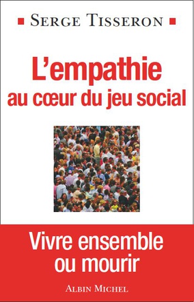 L'EMPATHIE AU COEUR DU JEU SOCIAL