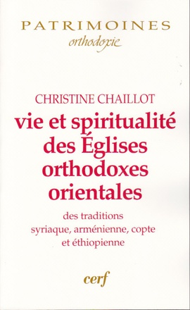 VIE ET SPIRITUALITE DES EGLISES ORTHODOXES ORIENTALES