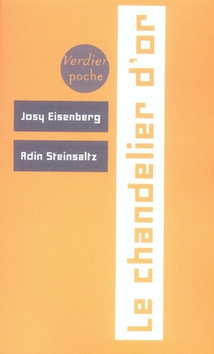 LE CHANDELIER D'OR LES FETES JUIVES DANS L'ENSEIGNEMENT DE RABBI CHNEOUR ZALMAN DE LADY