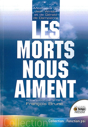 LES MORTS NOUS AIMENT