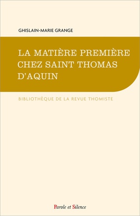 LA MATIERE PREMIERE CHEZ SAINT THOMAS D'AQUIN