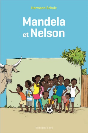 MANDELA ET NELSON