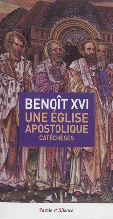 UNE EGLISE APOSTOLIQUE