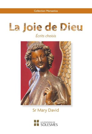 LA JOIE DE DIEU - ECRITS CHOISIS