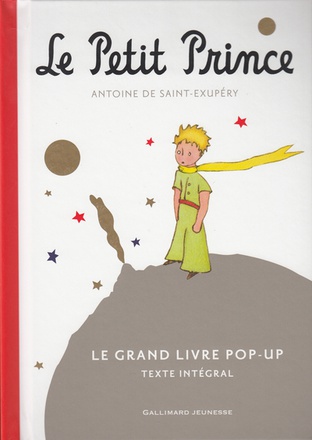 LE PETIT PRINCE - LE GRAND LIVRE POP-UP