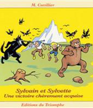 SYLVAIN ET SYLVETTE - T18 - UNE VICTOIRE CHEREMENT ACQUISE