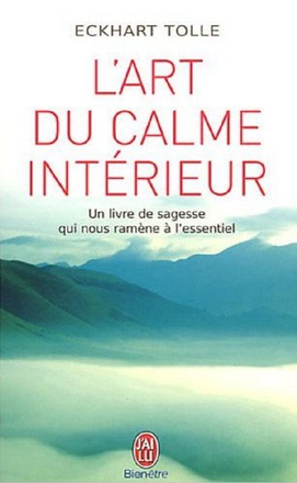 L'ART DU CALME INTERIEUR