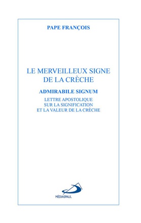 MERVEILLEUX SIGNE DE LA CRECHE (LE)