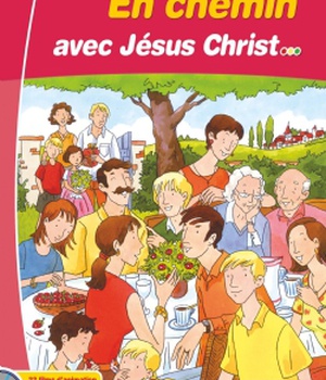 EN CHEMIN AVEC JESUS CHRIST - DVD-ROM