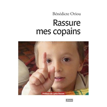 RASSURE MES COPAINS