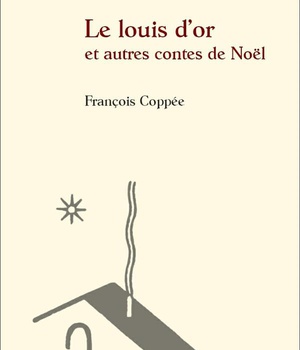 LE LOUIS DOR ET AUTRES CONTES DE NOEL