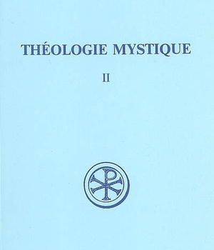 SC 409 THEOLOGIE MYSTIQUE, II