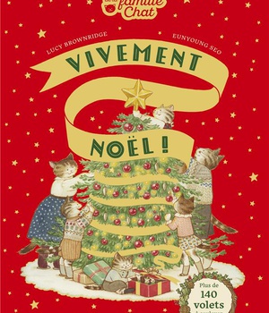 VIVEMENT NOEL ! - LES AVENTURES DE LA FAMILLE CHAT