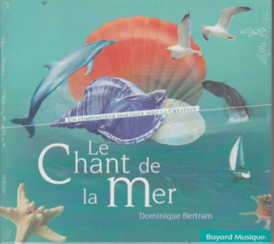 LE CHANT DE LA MER - AUDIO