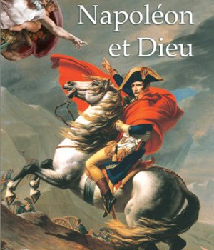 NAPOLEON ET DIEU