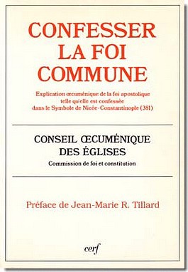 CONFESSER LA FOI COMMUNE:EXPLICATION OECUMENIQUE DE LA FOI APOSTOLIQUE