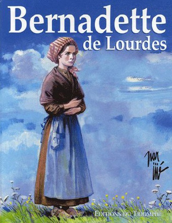 BERNADETTE DE LOURDES BD
