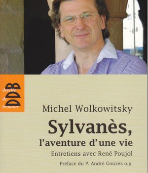 SYLVANES, L'AVENTURE D'UNE VIE - ENTRETIENS
