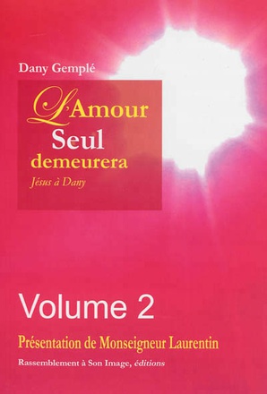 L'AMOUR SEUL DEMEURERA VOL 2 - L66
