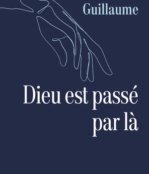 DIEU EST PASSE PAR LA
