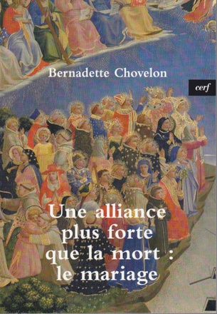 UNE ALLIANCE PLUS FORTE QUE LA MORT : LE MARIAGE